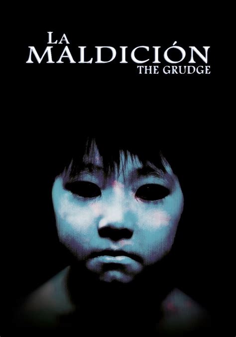 la maldicion pelicula descargar|the grudge pelicula completa.